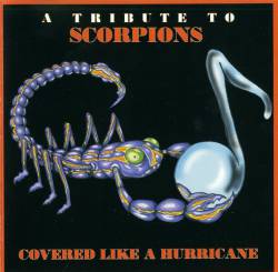 Scorpions : Covered Like a Hurricane - A Tribute to Scorpions